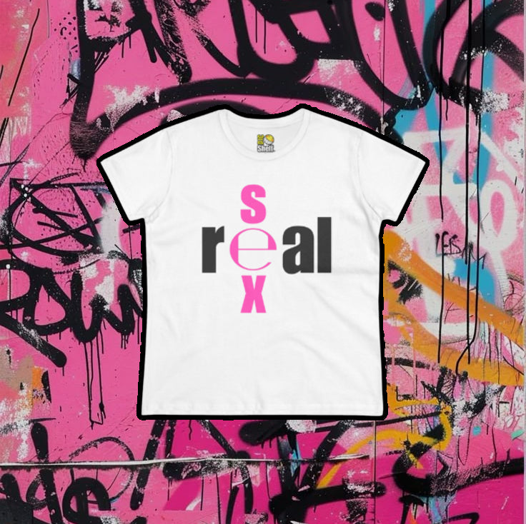 [Women's Fit] - r℮al s℮x